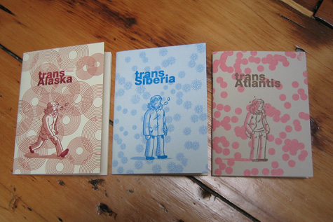 new trans-alaska, trans-atlantis, trans-siberia gocco cover editions