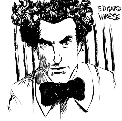 Edgard Varèse by Tom Kaczynski